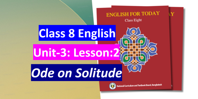 class eight english unit 3 lesson 2 ode on solitude
