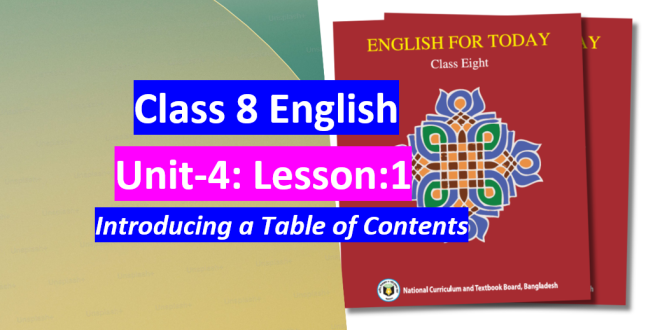 Class 8 English Introducing a Table of Contents